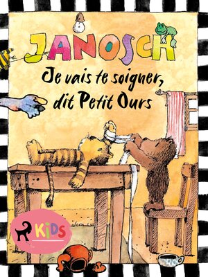 cover image of Je vais te soigner, dit Petit Ours